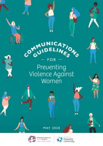 The front page of this resource shows text that says ' COMMUNICATIONS GUIDELINES for Preventing Violence Against Violence Against Women Women'. Cartoon illustrations of lots of different types of women appear on a dark green background. The WHIN and BRC logos appear at the bottom of the page.